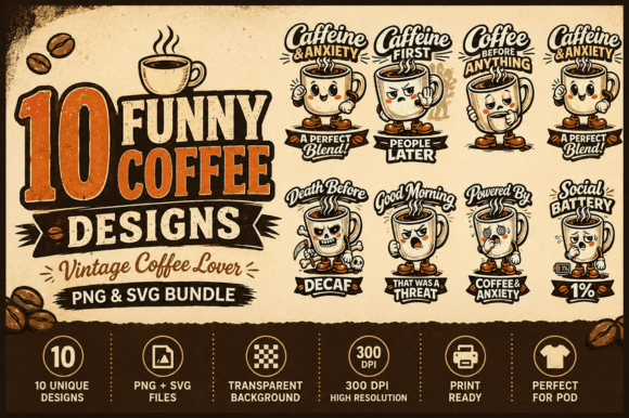 Download 10 Coffee Humor PNG SVG Bundle for POD - Pod Collection